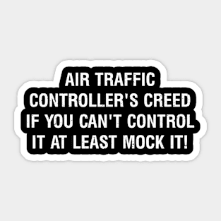 Air Traffic Controller's Creed Sticker